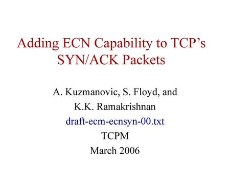 Adding ECN Capability to TCP’s SYN/ACK Packets