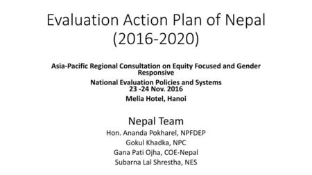 Evaluation Action Plan of Nepal ( )