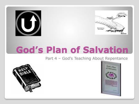 God’s Plan of Salvation