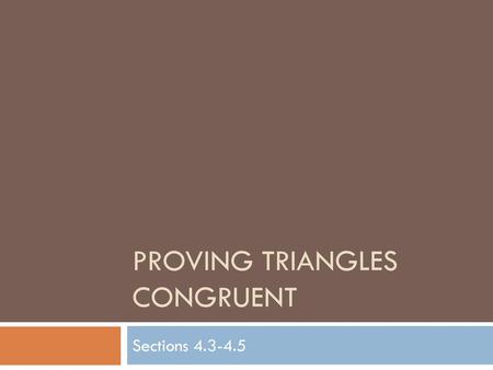 Proving Triangles Congruent