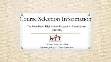 Course Selection Information