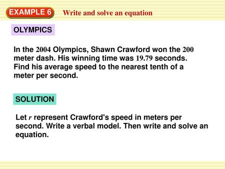 EXAMPLE 6 Write and solve an equation OLYMPICS