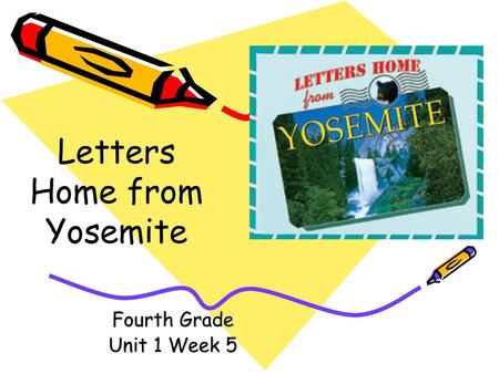 Letters Home from Yosemite