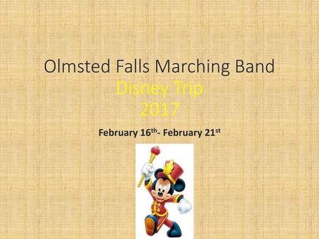 Olmsted Falls Marching Band Disney Trip 2017