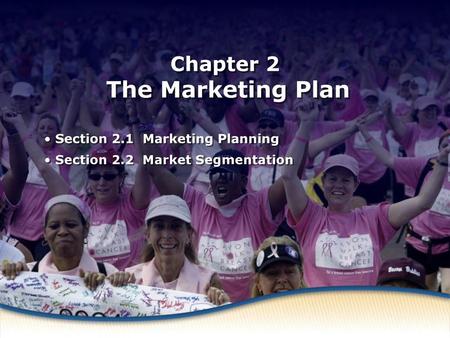 Chapter 2 The Marketing Plan