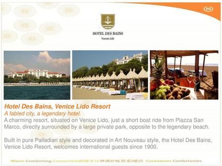 Hotel Des Bains, Venice Lido Resort