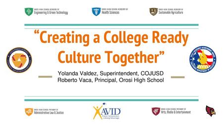 “Creating a College Ready Culture Together”