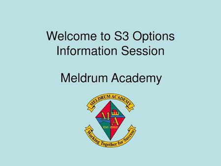 Welcome to S3 Options Information Session