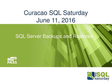 Curacao SQL Saturday June 11, 2016