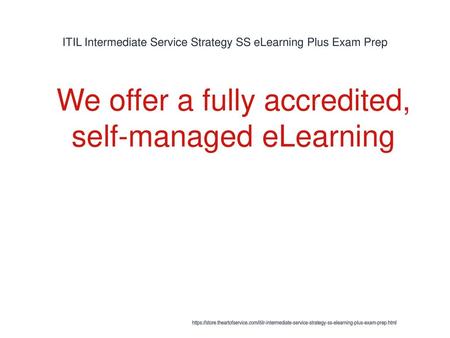 ITIL Intermediate Service Strategy SS eLearning Plus Exam Prep