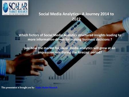 Social Media Analytics– A Journey 2014 to 2022