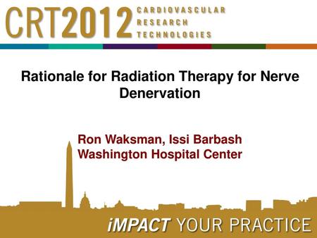 Rationale for Radiation Therapy for Nerve Denervation