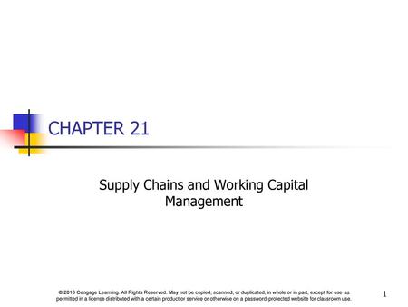 Supply Chains and Working Capital Management