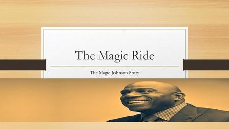 The Magic Johnson Story