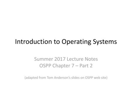 Introduction to Operating Systems