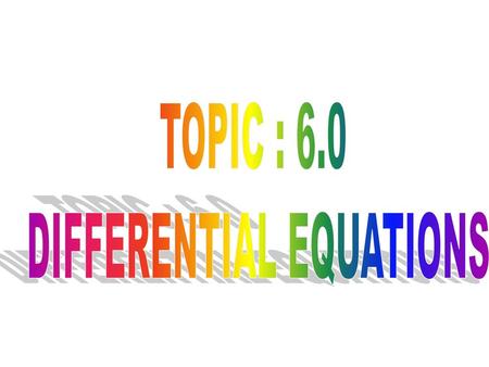 DIFFERENTIAL EQUATIONS