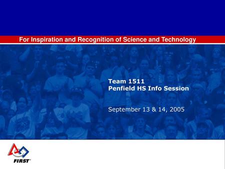 For Inspiration and Recognition of Science and Technology