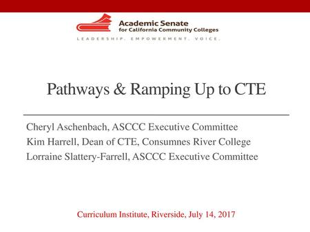 Pathways & Ramping Up to CTE