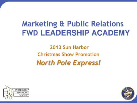 Marketing & Public Relations FWD LEADERSHIP ACADEMY