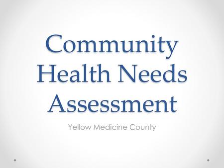 Community Health Needs Assessment