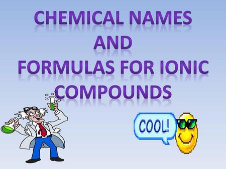 Formulas for ionic compounds