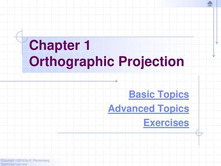 Chapter 1 Orthographic Projection