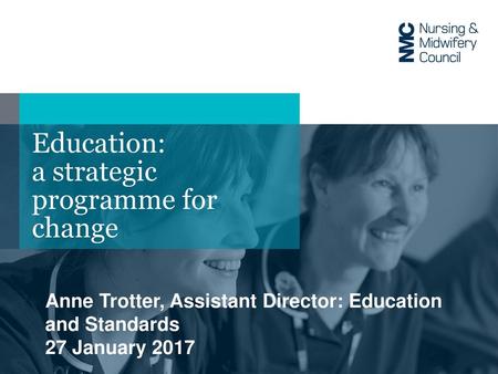 Education: a strategic programme for change