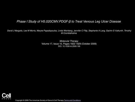 Phase I Study of H5.020CMV.PDGF-β to Treat Venous Leg Ulcer Disease