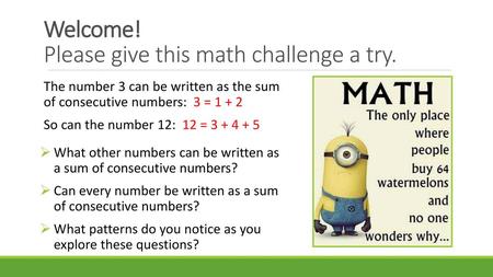 Welcome! Please give this math challenge a try.