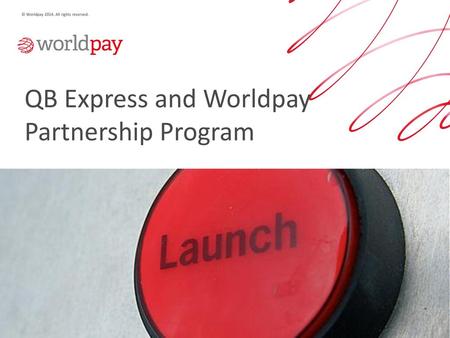 QB Express and Worldpay Partnership Program