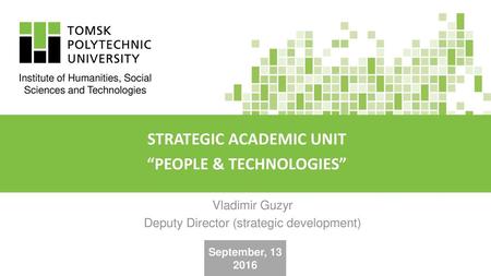 STRATEGIC ACADEMIC UNIT “PEOPLE & TECHNOLOGIES”