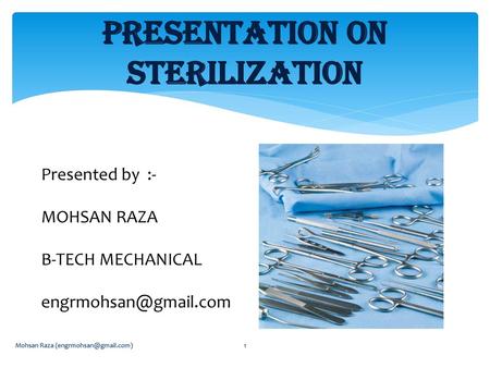 PRESENTATION ON STERILIZATION