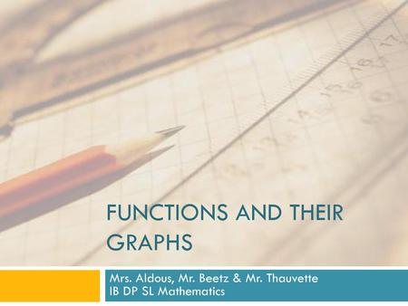 Functions and Their graphs