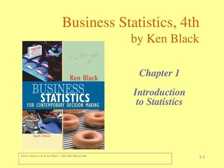 Business Statistics, 4th by Ken Black