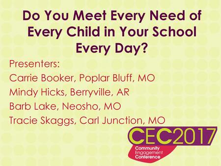 Do You Meet Every Need of Every Child in Your School Every Day?