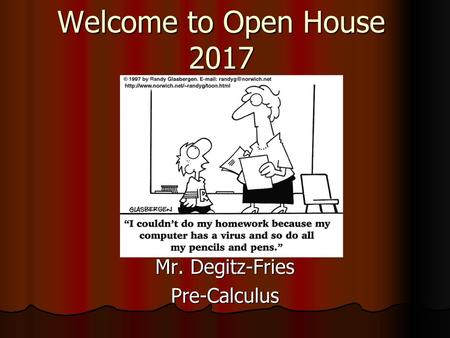 Mr. Degitz-Fries Pre-Calculus