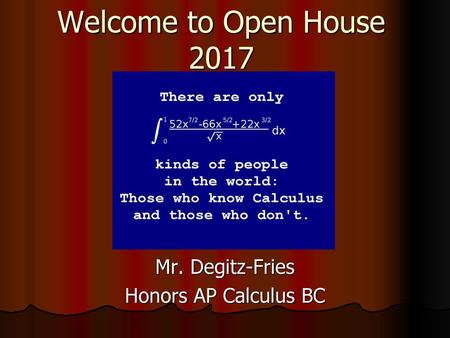 Mr. Degitz-Fries Honors AP Calculus BC