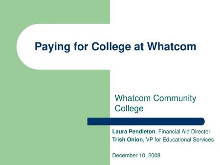 Paying for College at Whatcom