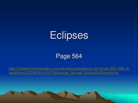 Eclipses Page 564.