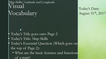 Map Skills/ Latitude and Longitude