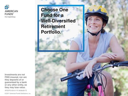 Choose One Fund for a Well-Diversified Retirement Portfolio.