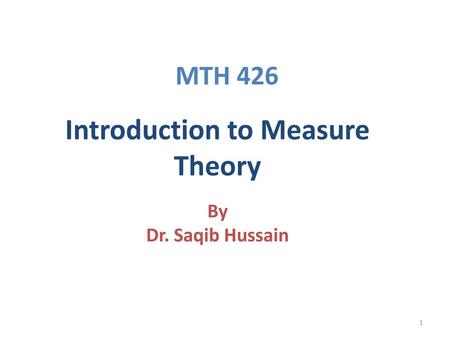 Introduction to Measure Theory