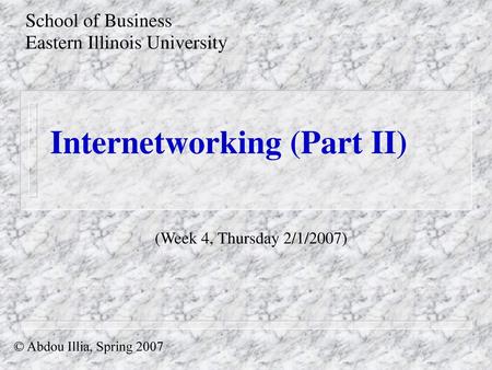 Internetworking (Part II)