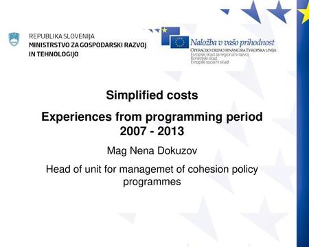 Experiences from programming period Simplified costs