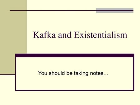 Kafka and Existentialism