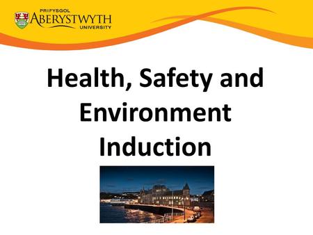 Health, Safety and Environment