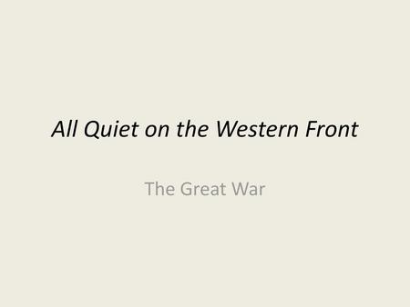 All Quiet on the Western Front