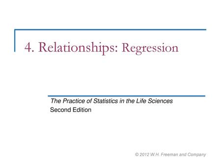 4. Relationships: Regression