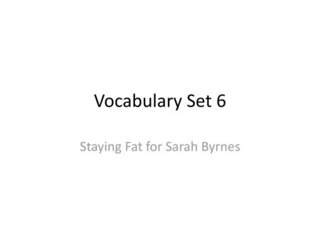 Staying Fat for Sarah Byrnes