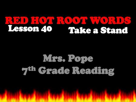 Mrs. Pope 7th Grade Reading